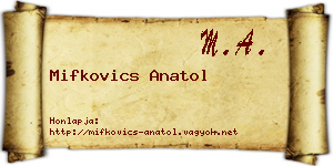 Mifkovics Anatol névjegykártya